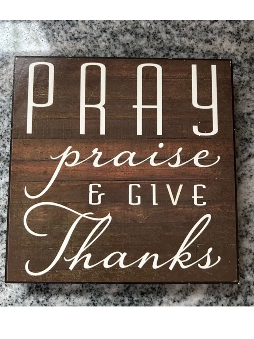 Dickson pray praise and give thanks wooden plaque quote decoration signage sign